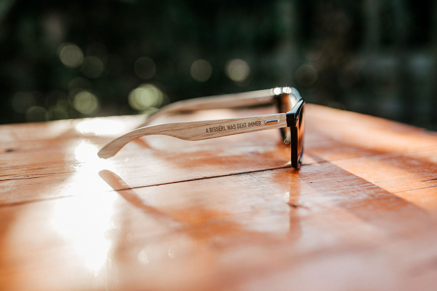 "A Bisserl was geht immer" Sonnenbrille
